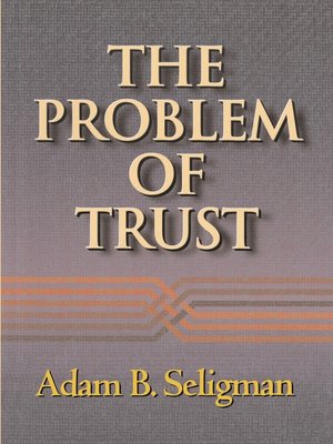 cover image of The Problem of Trust